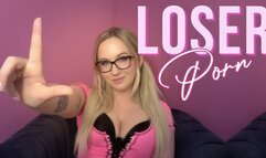 Loser Porn