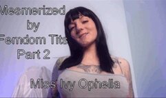 Mesmerized by Femdom Tits Part 2
