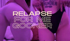 Relapse For Me, Gooner