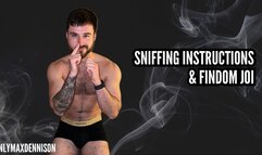 Sniffing instructions & findom joi
