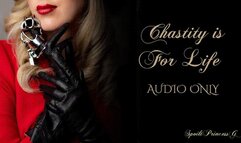 Chastity is For Life - Audio Only