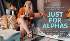 Just for Alphas How to get your Dick Worshipped Encouraged Bisexuality Humiliation JOI