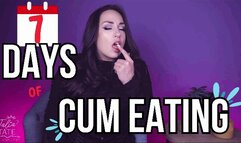 7 Days of Cum Eating