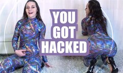 You Got Hacked