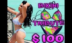 Bikini Tribute $100