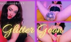 Glitter Goon for Cucks