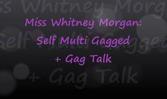 Whitney Morgan: Self Multi Layer Gagged Talk - mp4