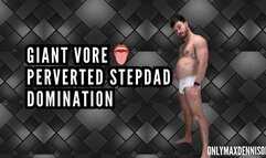 Perverted stepdad giant vore donmination