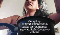Sneezy Soup Latina milf Giantess Lola is making soup but spills the pepper making her Sneeze over and over avi