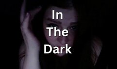 In the Dark