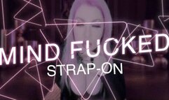Strap-on Mind Fuck 4K
