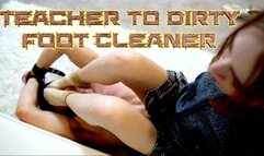 Teacher To Dirty Foot Cleaner (HD 4K MP4)