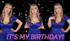 It's My birthday!