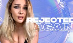 Rejected By Your Crush - Loser Humiliation