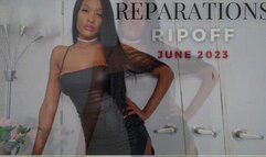 Reparations RipOff June 2023