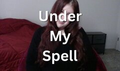 Under My Spell