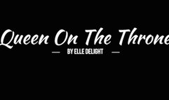 QUEEN ON THE THRONE 6 (MP4)
