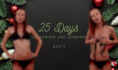 25 Days of Edging and Sending - Day 7