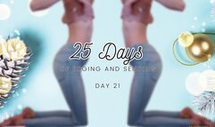 25 Days of Edging and Sending - Day 21
