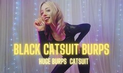 Black Catsuit Burps