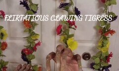 FLIRTATIOUS CLAWING TIGRESS