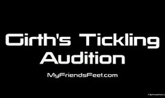 Girth's Tickling Audition