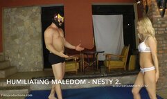 Humiliating Maledom - Nesty 2 Part 1