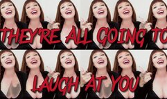 They Are All Going To Laugh At You WMV