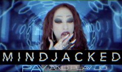 Miss Poison's MindJacked- Pay and Play JOI 4K