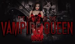 The Demise of the Vampire Queen - 1080P