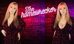 The homewrecker