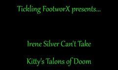 Irene Silver Can't Take Kitty's Talons of Doom