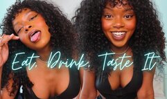 Eat, Drink, Taste It