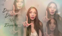 Degeneracy deserves no empathy