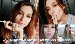 Smoking 4 Cigarettes While You Worship My Sexy Bare Shoulders