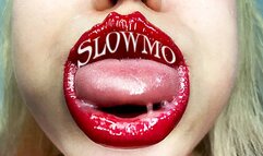 My Lips in SLOWMO