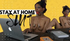 Stay At Home Slut