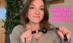 Gagged Bitch That Gets Manipulated
