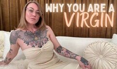 Why You Are A Virgin