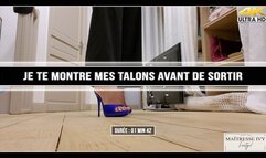 Je te montre mes talons avant de sortir 4K