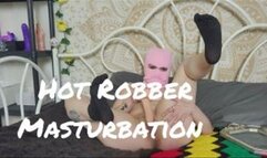 Hot Robber Masturbation