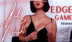 Tit Flash Edge Game REMAKE