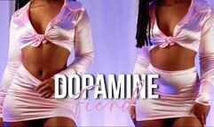 Dopamine Fiend