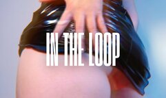 Looped In Submission Ass Worship