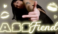 Ass Fiend