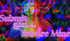 Beta Submit Part 2: You Are Mine ASMR