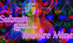 Beta Submit Part 2: You Are Mine ASMR SD