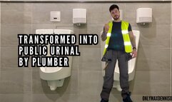 TRANSFORMED INTO PUBLIC URINAL BY PLUMBER