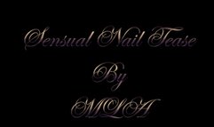 Sensual Nail Tease By MLA