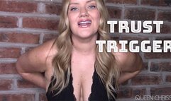 Trust Trigger - WMV